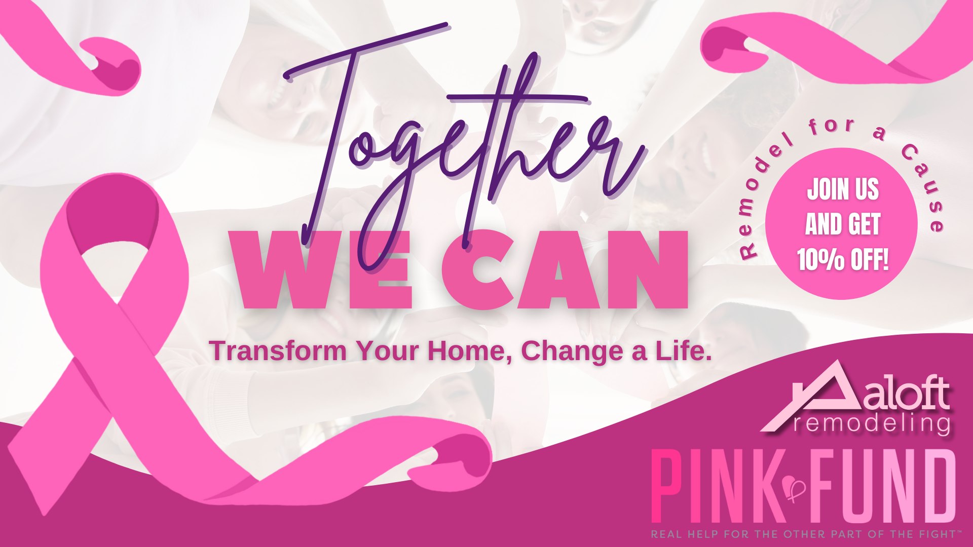 Support Breast Cancer Patients with Aloft Remodeling and Pink Fund This October